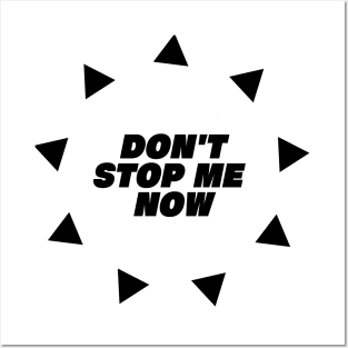 Don't stop me now Queen quotes Posters and Art